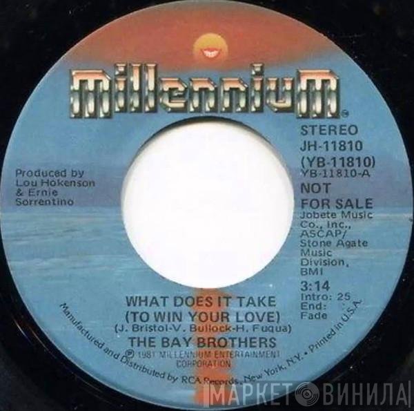 Bay Brothers - What Does It Take To Win Your Love