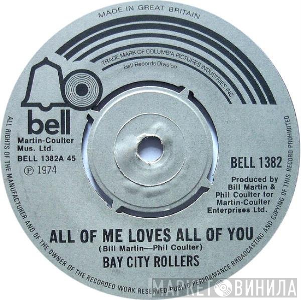Bay City Rollers - All Of Me Loves All Of You