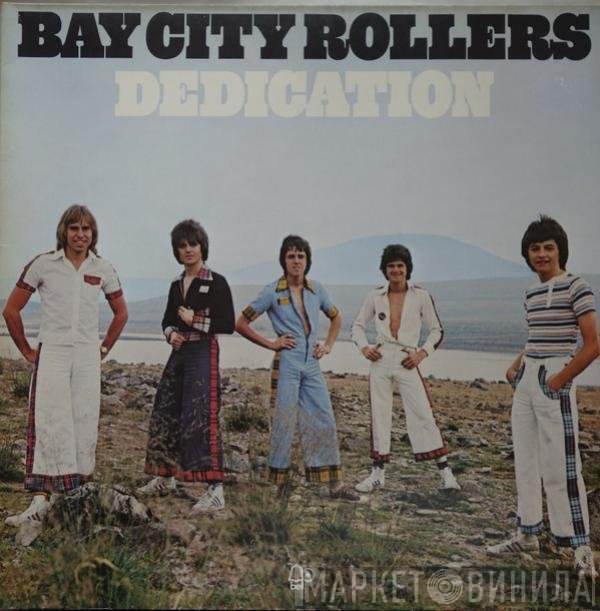 Bay City Rollers  - Dedication