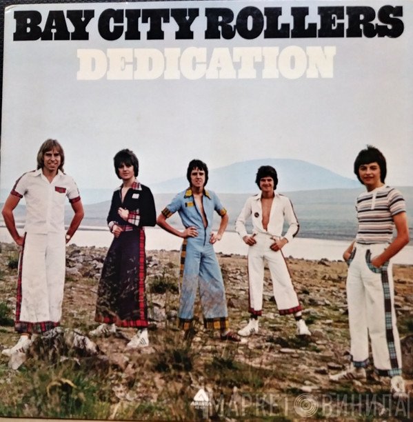 Bay City Rollers  - Dedication
