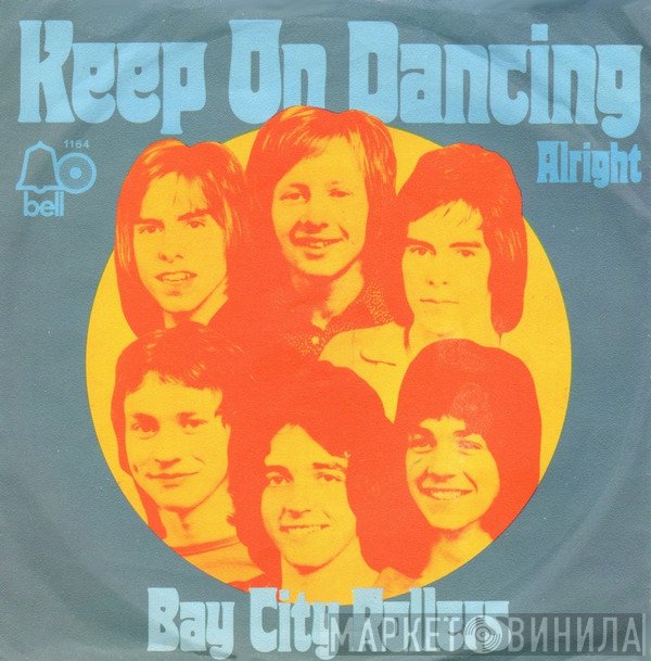 Bay City Rollers  - Keep On Dancing