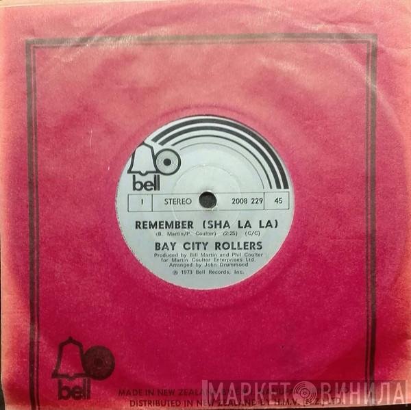 Bay City Rollers  - Remember (Sha La La)