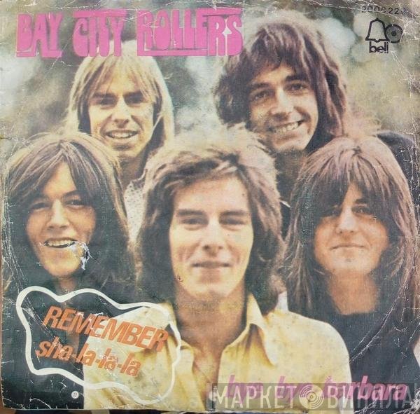 Bay City Rollers  - Remember