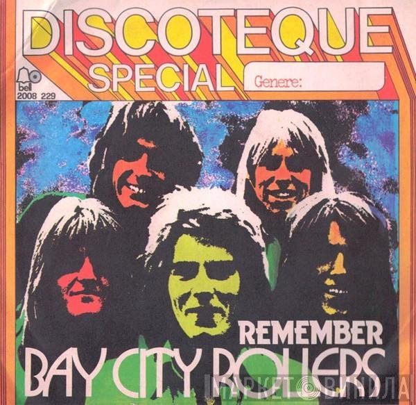 Bay City Rollers  - Remember