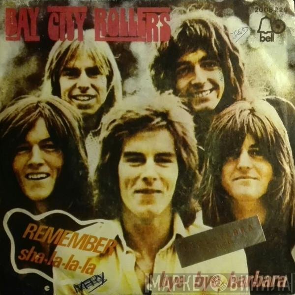 Bay City Rollers  - Remember