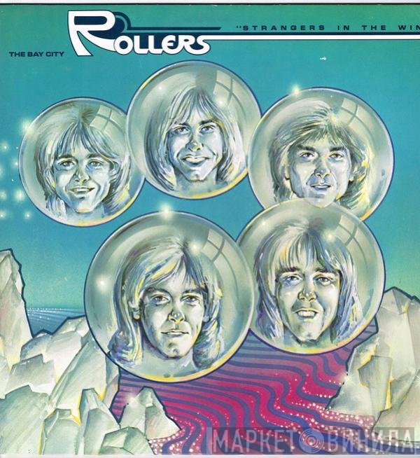 Bay City Rollers  - Strangers In The Wind