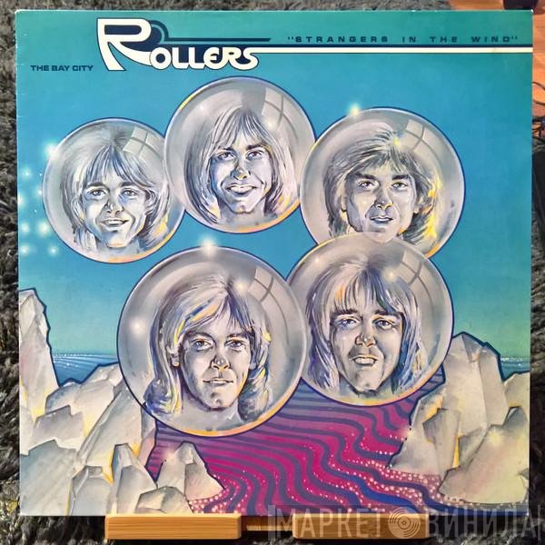 Bay City Rollers  - Strangers In The Wind