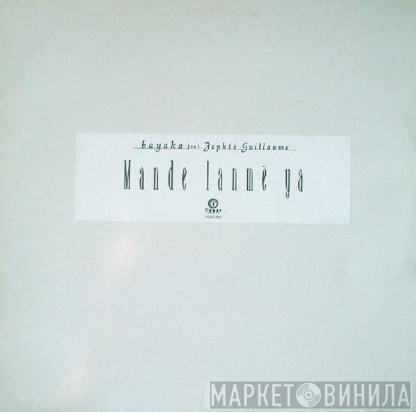 Bayaka, Jephté Guillaume - Mande Lanmè Ya