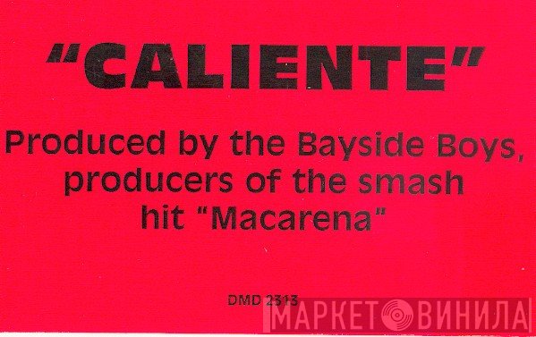 Bayside Boys  - Caliente