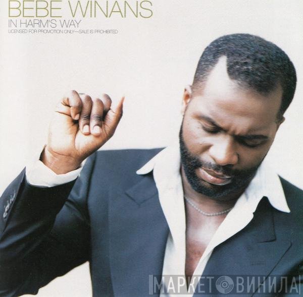 BeBe Winans  - In Harm's Way
