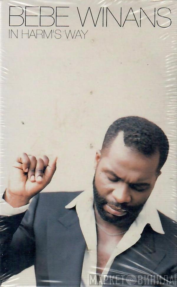 BeBe Winans  - In Harm's Way