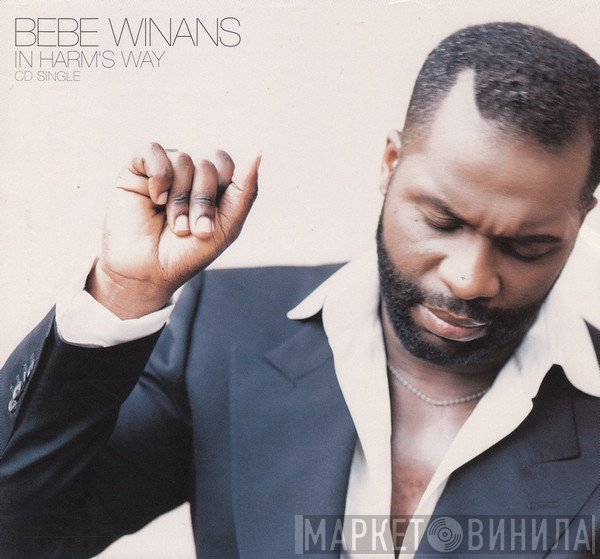 BeBe Winans  - In Harm's Way