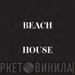 Beach House  - Lazuli