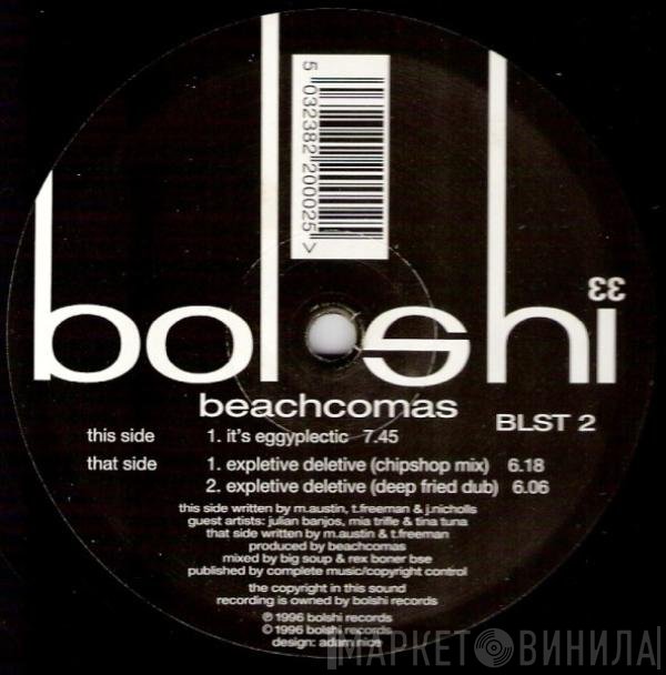 Beachcomas - Expletive Deletive / It's Eggyplectic