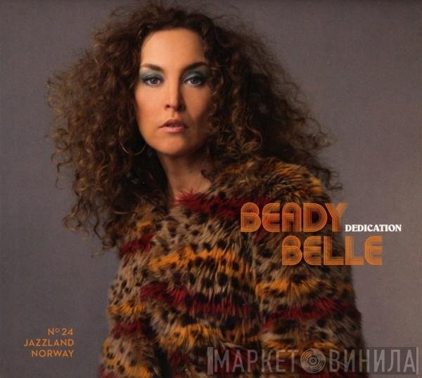 Beady Belle  - Dedication