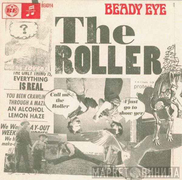 Beady Eye  - The Roller