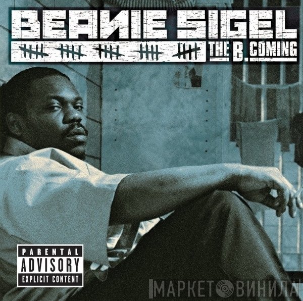 Beanie Sigel  - The B.Coming