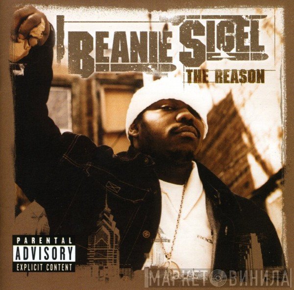 Beanie Sigel  - The Reason