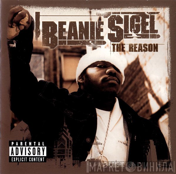 Beanie Sigel  - The Reason
