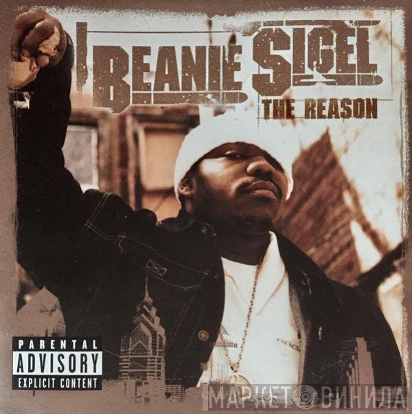 Beanie Sigel  - The Reason