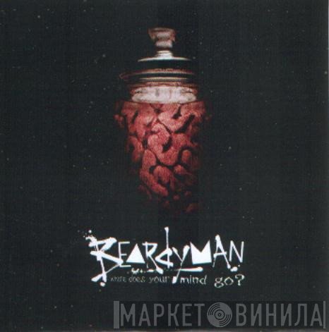 Beardyman - Where Does Your Mind Go
