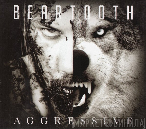 Beartooth  - Aggressive