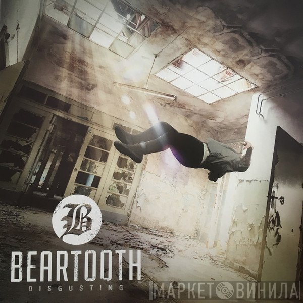 Beartooth  - Disgusting