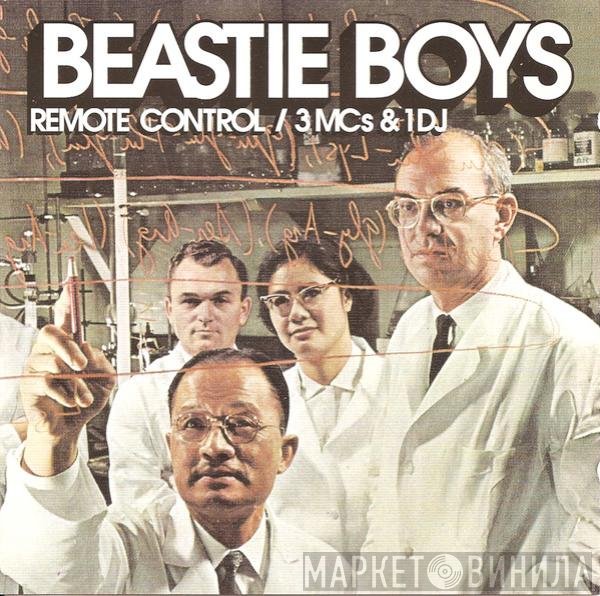 Beastie Boys  - Remote Control / 3 MCs & 1 DJ