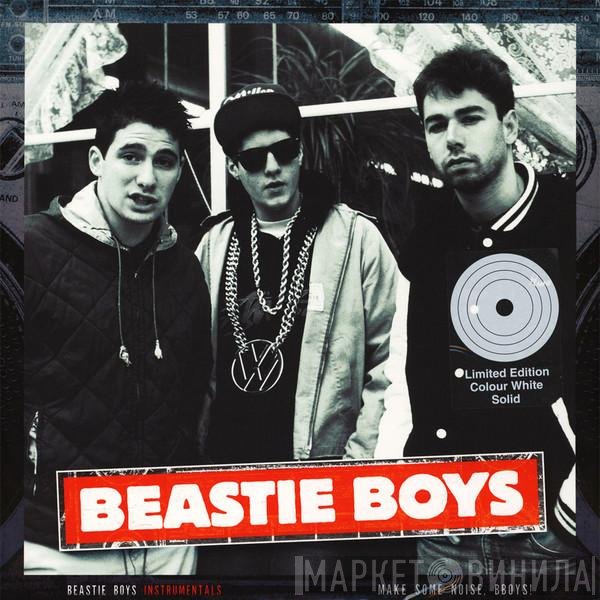 Beastie Boys - Beastie Boys Instrumentals - Make Some Noise, Bboys!