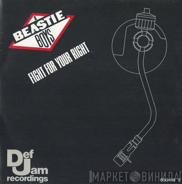 Beastie Boys  - Fight For Your Right