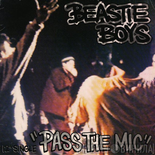 Beastie Boys  - Pass The Mic