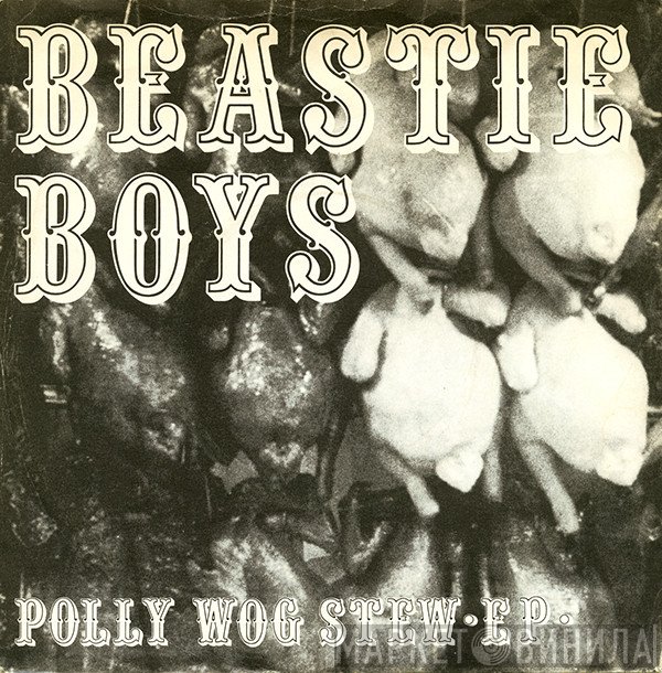 Beastie Boys - Polly Wog Stew EP