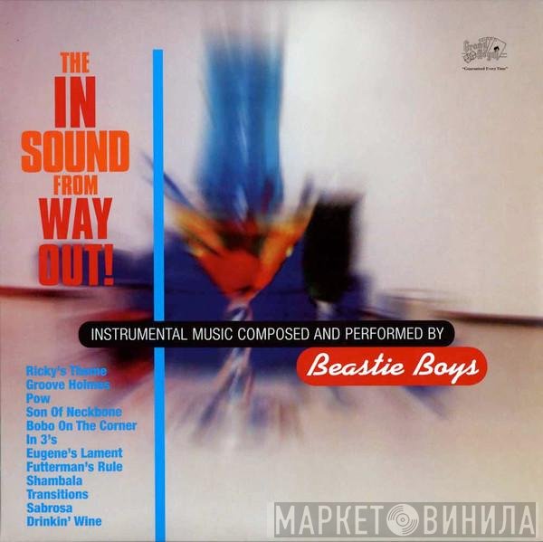 Beastie Boys  - The In Sound From Way Out!