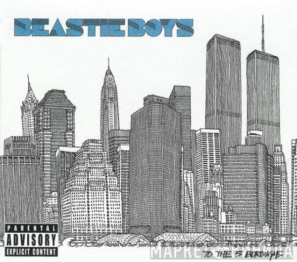 Beastie Boys - To The 5 Boroughs