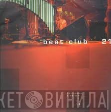 Beat Club 21 - Dedication / Timeflow