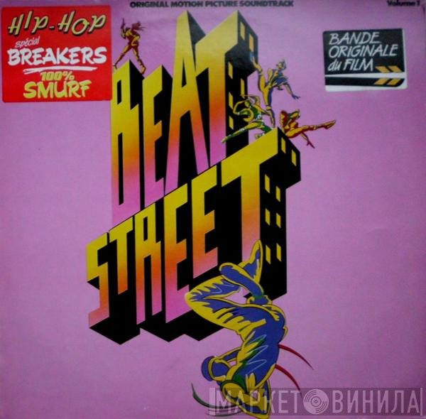  - Beat Street (Original Motion Picture Soundtrack) - Volume 1