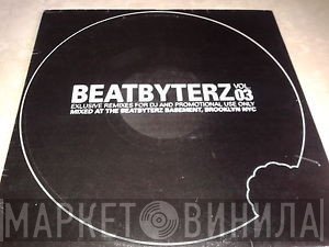  - Beatbyterz Vol. 03