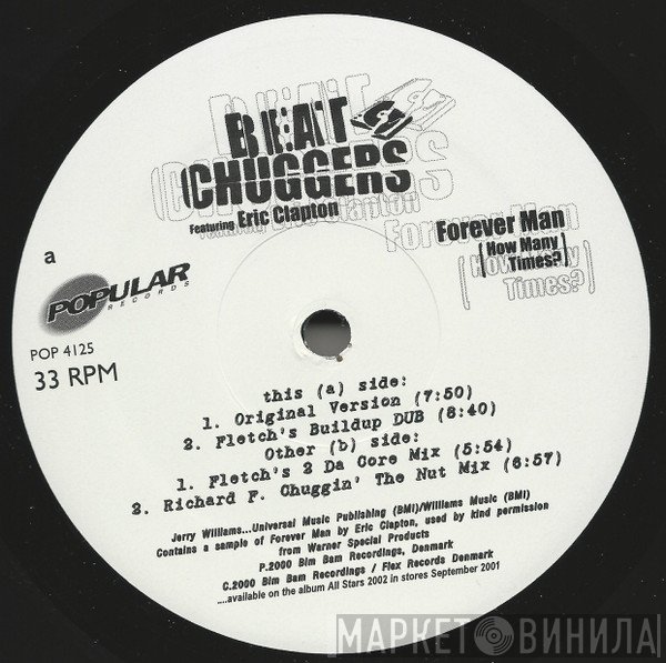Beatchuggers Featuring Eric Clapton  - Forever Man (How Many Times?)