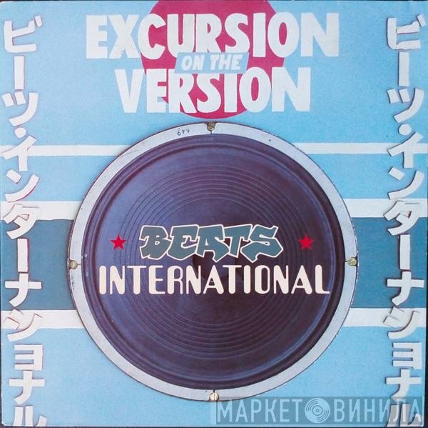 Beats International  - Excursion On The Version