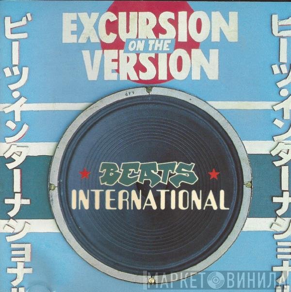 Beats International  - Excursion On The Version