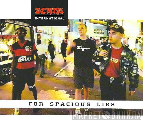 Beats International  - For Spacious Lies
