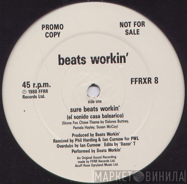 Beats Workin' - Sure Beats Workin'