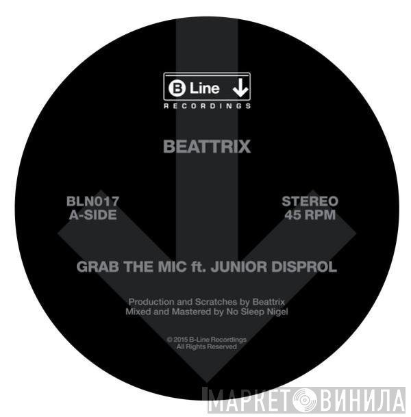 Beattrix - Grab The Mic / Passion