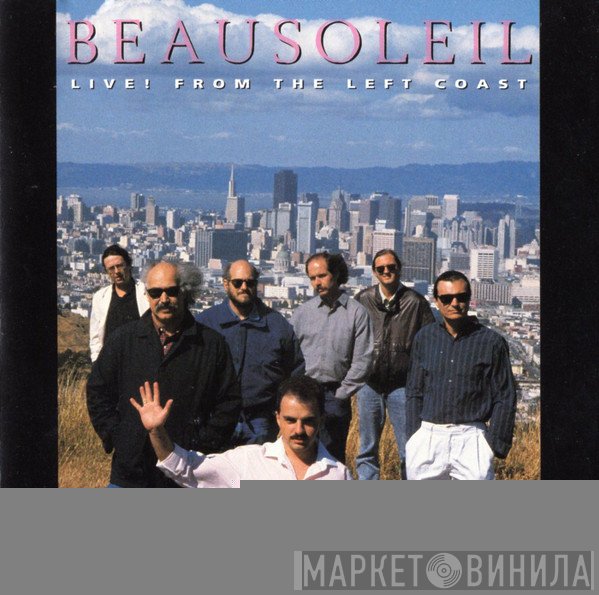 Beausoleil - Live From The Left Coast