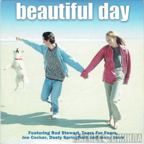  - Beautiful Day