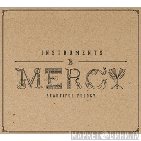 Beautiful Eulogy  - Instruments Of Mercy