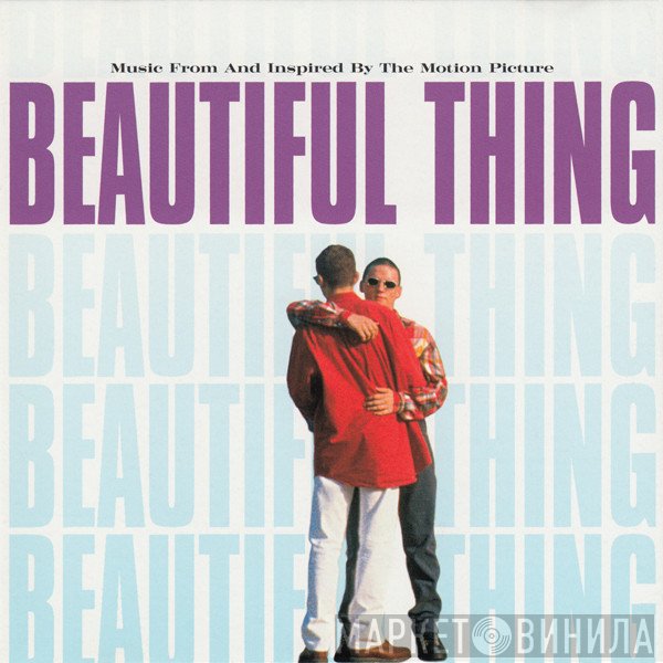  - Beautiful Thing