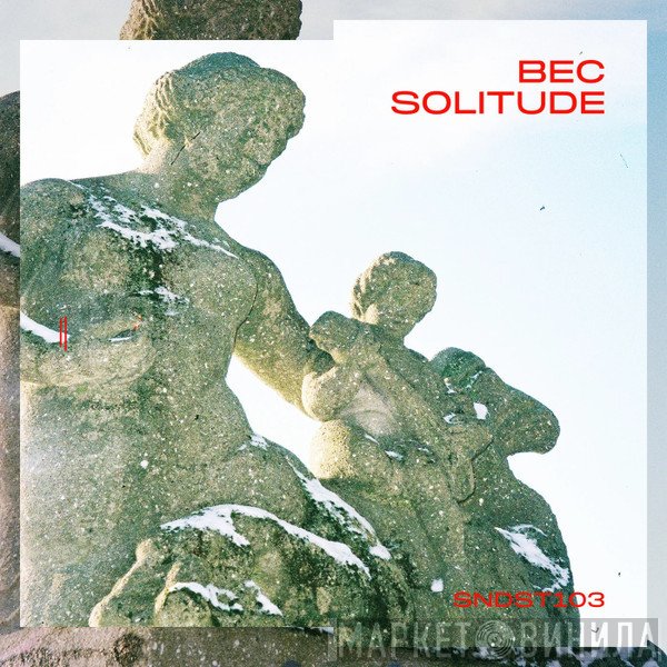 Bec - Solitude