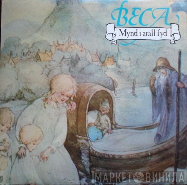 Beca - Mynd I Arall Fyd