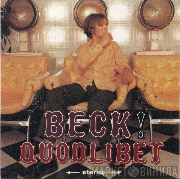 Beck  - Quodlibet
